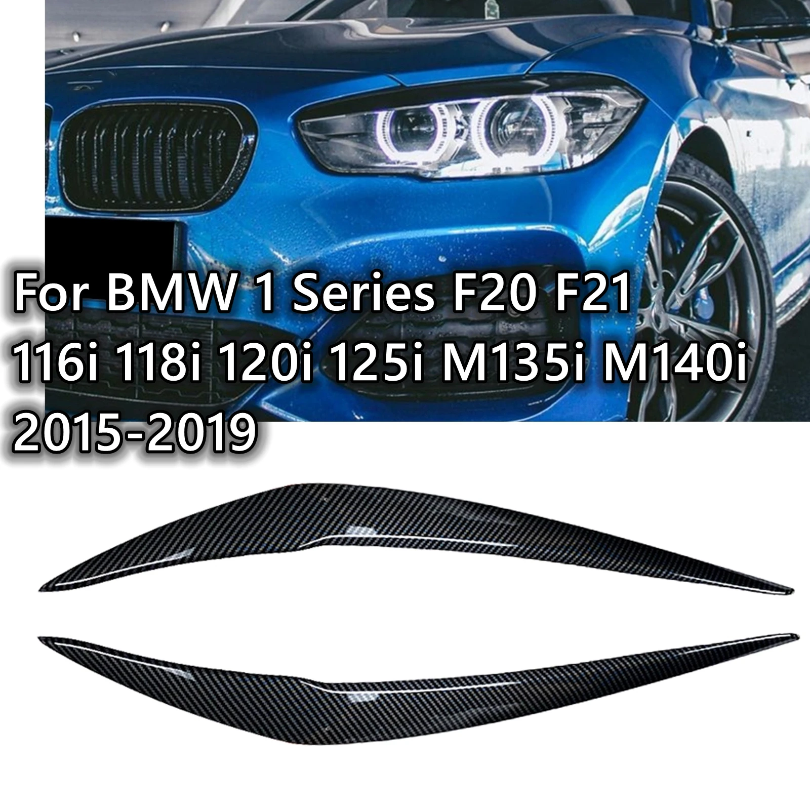 BMW 1 Serija F20 F21-2018 Hečbekas 118i 120i Priekiniai Žibintai Žibintas Lempos Dangtelis Antakių priekinis žibintas Vokų Antakių Apdaila Nuotrauka 2